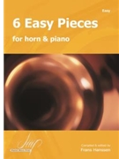 6 Easy Pieces for Horn and Piano by Various for