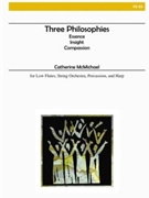 Three Philosophies (Flute and Orchestra) by McMichael Catherine for