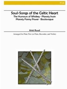 Soul-songs Of The Celtic Heart by - Ruud Kristi - for Flute Trio