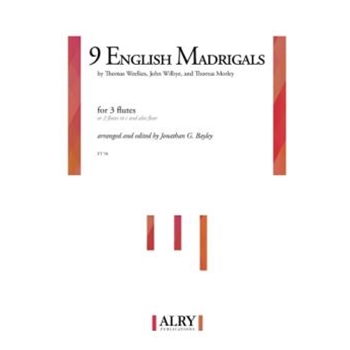 Nine English Madrigals for Flute Trio
