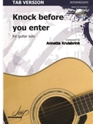 Knock before you enter (TAB) for Guitar by Kruisbrink Annette for