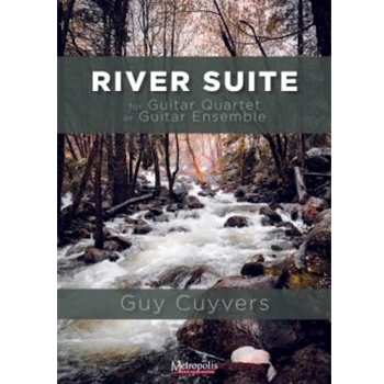River Suite for Guiter Quartet or Ensemble