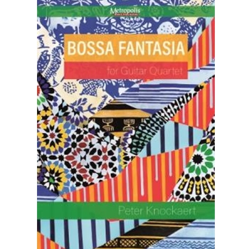 Bossa Fantasia for Guitar Quartet