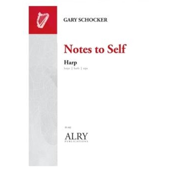 Notes to Self for Harp