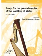 Songs for the Granddaughter for Harp by Beerda-Hutten Ingrid for