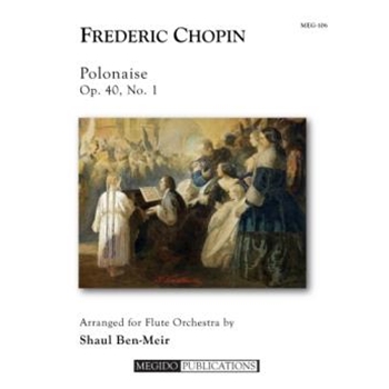 Polonaise in A Major, Op. 40, No. 1 for Flute Orchestra