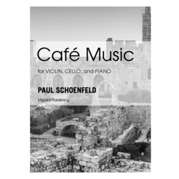 Cafe Music for Violin, Cello and Piano (Score and Parts)