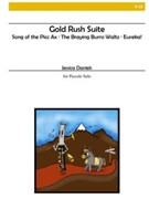 Gold Rush Suite by Daniels Jessica for Piccolo Solo
