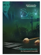 Metamorphonic for Percussion Ensemble by Gevers Sam for