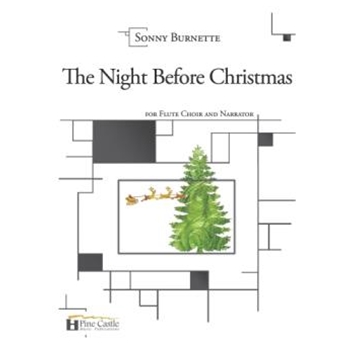 The Night Before Christmas for Narrator and Flute Choir