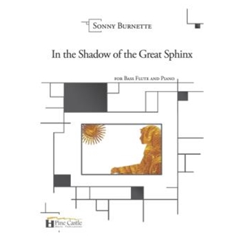 In the Shadow of the Great Sphinx for Bass Flute and Piano