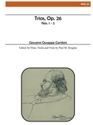 Trios Op. 26 Nos. 1-3 by Cambini Giuseppe - Douglas Paul M - for