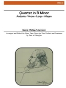 Quartet In B Minor From Tafel-musik by Telemann Georg Philipp - Douglas Paul M - for Woodwind Trio
