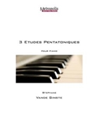 3 Etudes Pentatoniques by Vande Ginste Stepha for