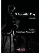 O Beautiful Day by Steenhuyse-Vandeveld for