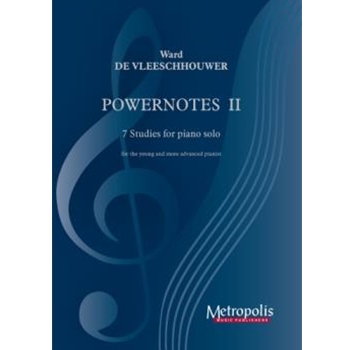Powernotes II - 7 Studies for Piano Solo