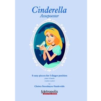 Cinderella - 8 easy Pieces for Piano 4-hands (student-teacher)