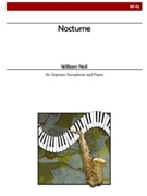 Nocturne (Soprano Sax) by Noll William for