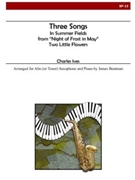 Three Songs (Sax and Piano) by Ives Charles - Boatman James - for