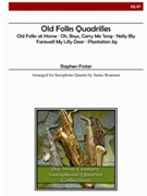 Old Folks Quadrilles by Foster Stephen Collins for