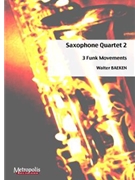 Saxophone Quartet 2 (SATB or AATB) by Baeken Walter for