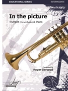 In the Picture for Trumpet and Piano by Deronge Roger for