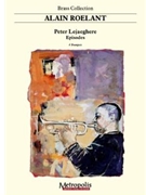 Episodes for Trumpet Quartet by Lejaeghere Peter for