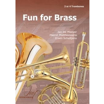 Fun for Brass for 2 and 4 Trombones