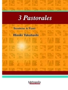 3 Pastorales for Trombone and Piano by Takahashi Hiroki for