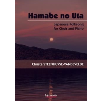 Hamabe no Uta (Japanese Folksong) for SATB Mixed Choir and Piano