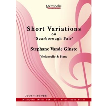 Short Variations on "Scarborough Fair" for Cello and Piano