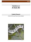 Variations on A Swiss Air by Brepsant Engebert for