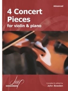 4 Concert Pieces for Violin and Piano by Various for