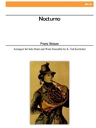 Nocturno Solo Horn and Band by Strauss Franz - Kerstetter K. Tod - for