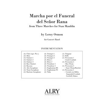 Marcha por el Funeral del Senor Rana for Concert Band (Full Score)