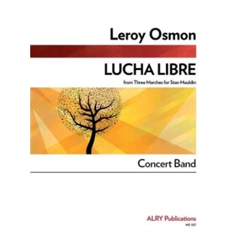 Lucha Libre for Concert Band