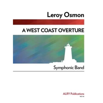 A West Coast Overture for Concert Band