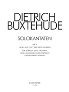 Also hat Gott die Welt geliebet BuxWV 5 -Solokantate- by Buxtehude Dietrich for SSolo/2V/V
