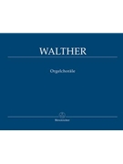 Orgel Chorale by Walther Johann Gottfried for Organ