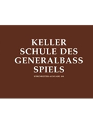 Schule Des Generalbasspiels by Keller Hermann - Keller Hermann - for Organ