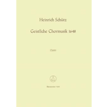 Geistliche Chormusik 1648 SWV 369-397 by Schutz Heinrich for