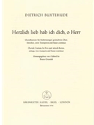 Herzlich lieb hab ich dich o Herr BuxWV 41 -Choralkantate- by Buxtehude Dietrich for Mixed Choir