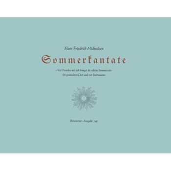 Viel Freuden mit sich bringet die schone Sommerzeit (1935) -Sommerkantate nach Volksliedern- by Micheelsen Hans Fri for Mixed Choir
