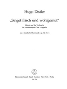 Singet frisch und wohlgemut for four-part choir op. 12/4 -Motet for Christmas- (No. 4 from "Geistlic by Distler Hugo for Mixed Choir