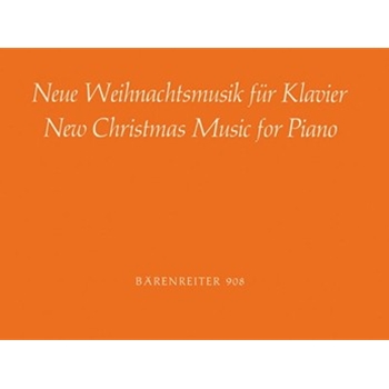 Neue Weihnachtsmusik fur Klavier oder andere Tasteninstrumente -24 Kompositionen zu 16 Weihnachtslie by for Piano/Harp