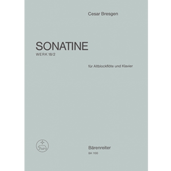 Sonatine mit Verwendung des Liedes "Der Winter ist vergangen" F-Dur op. 18/2 by Bresgen Cesar for Recorder-A