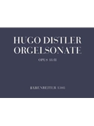 Orgelsonate (Trio) op. 18/2 by Distler Hugo for Org