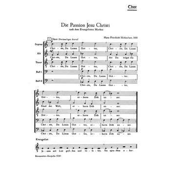 Die Passion Jesu Christi nach dem Evangelisten Markus (1951) -Markus-Passion- by Micheelsen Hans Fri for TSolo/BSol