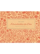 Klavierbuchlein fur Peter (1948) -14 Stucke fur Klavier zu 2 Handen davon 5 Stucke auch mit Flote ( by Marx Karl for Piano