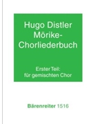Morike-Chorliederbuch Teil 1 op. 19 (1938/1939) by Distler Hugo for Mixed Choir